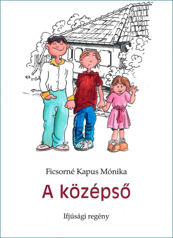 A középső