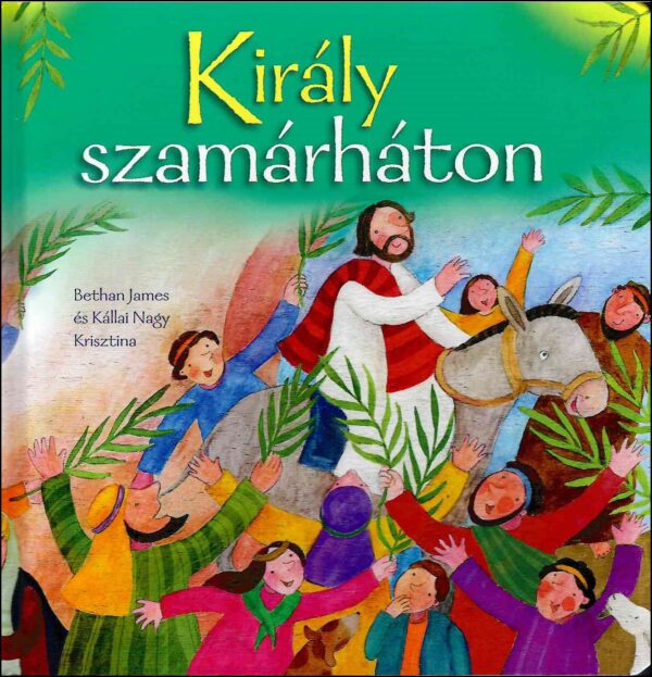 Király szamárháton
